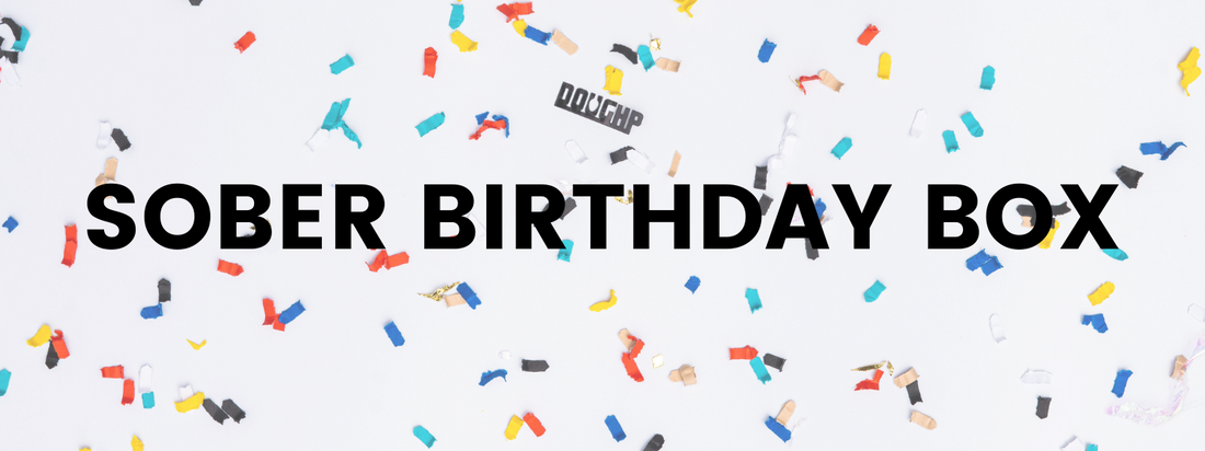 PRESS RELEASE: DOUGHP INTRODUCES NEW SOBER BIRTHDAY BOX🍪🎉