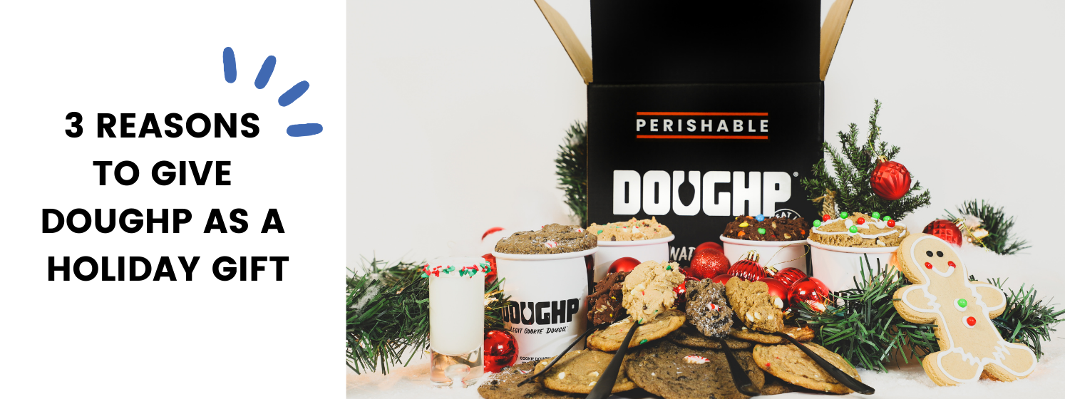 3 Reasons to Give Doughp as a Holiday Gift