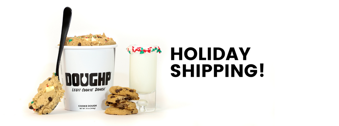 Doughp Holiday Shipping Timeline