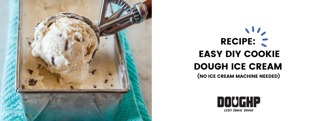 Recipe: DIY No-Churn Cookie Dough Ice Cream