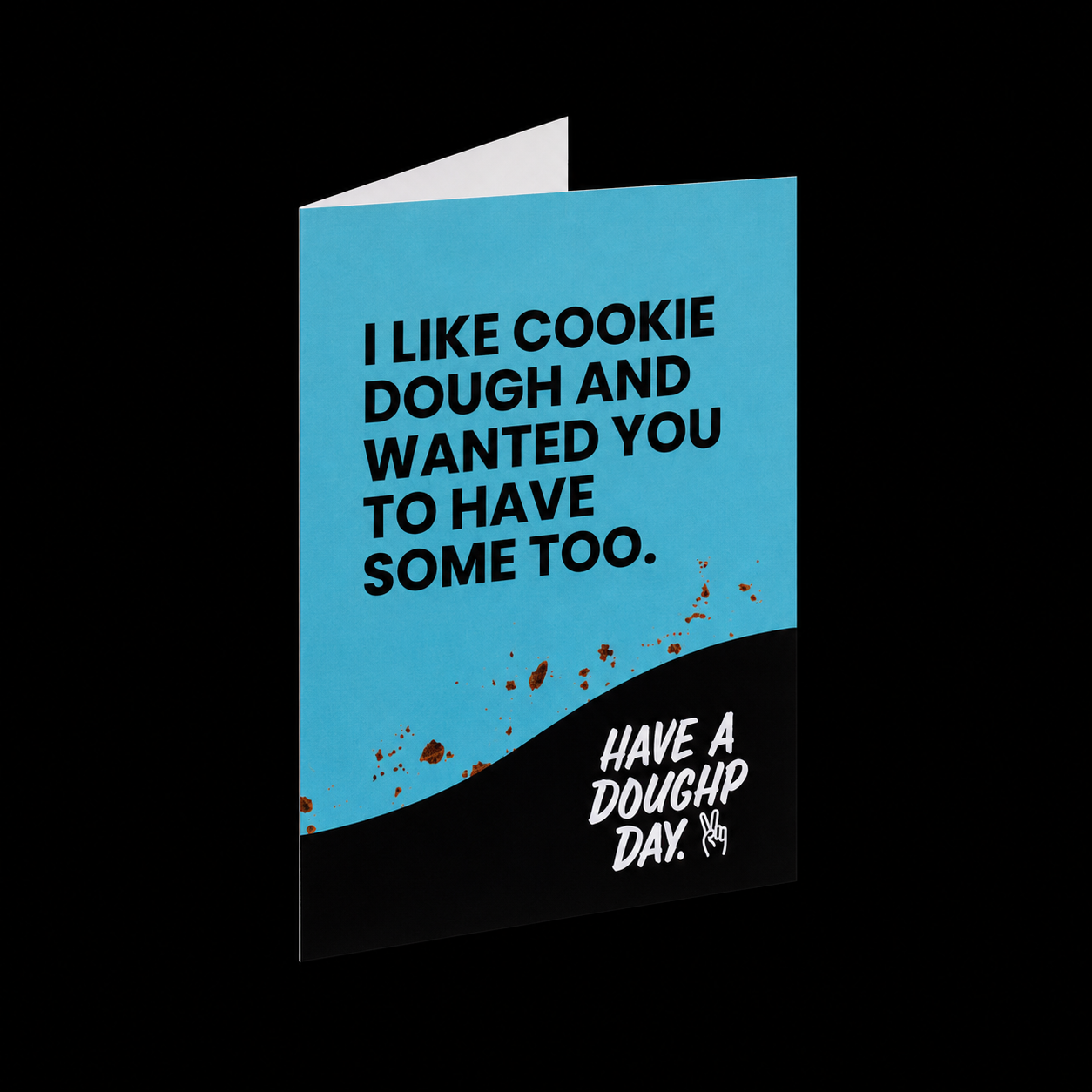 Just Because Greeting Card