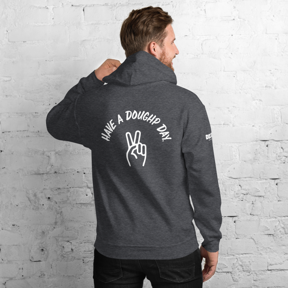 Have a Doughp Day Unisex Hoodie