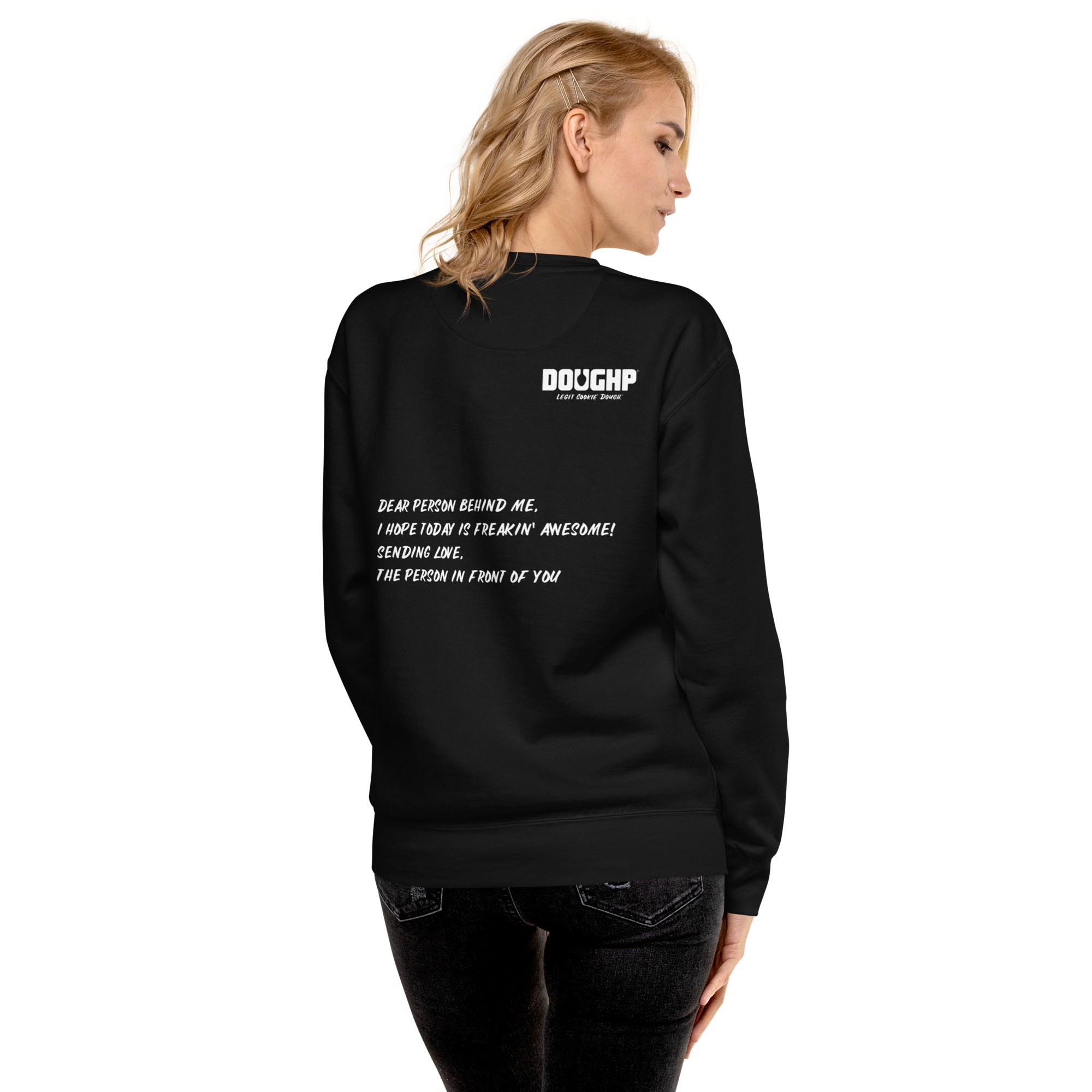 Unisex "Dear Person" Premium Sweatshirt